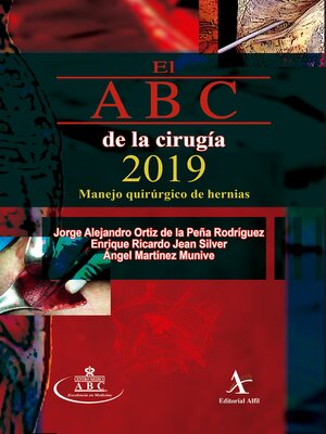 cover image of El ABC de la cirugía 2019. Manejo quirúrgico de hernias